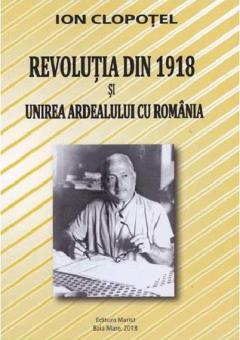 Revolutia din 1918 si unirea Ardealului cu Romania