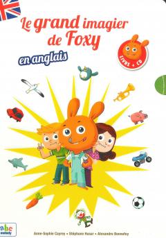 Le Grand imagier de Foxy en anglais + CD