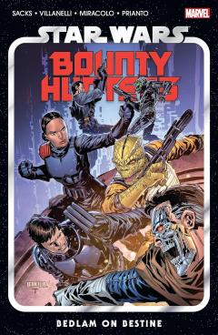 Star Wars - Bounty Hunters, Volume 6 - Bedlam On Bestine