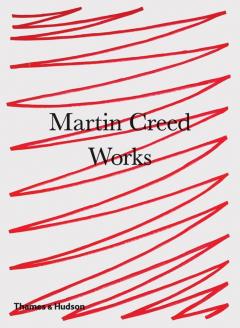 Martin Creed: Works