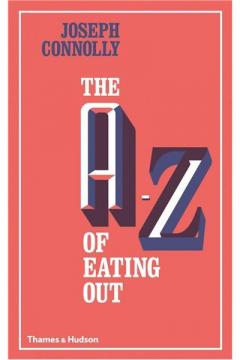 The A-Z of Eating Out