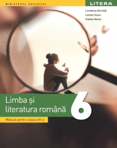 Manual - Limba si literatura romana - Clasa a VI-a