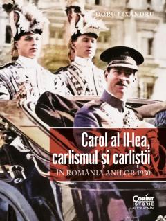 Carol al II-lea, carlismul si carlistii