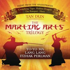 Tan Dun - The Martial Arts Trilogy