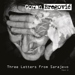 Three Letters From Saravejo - Vinyl