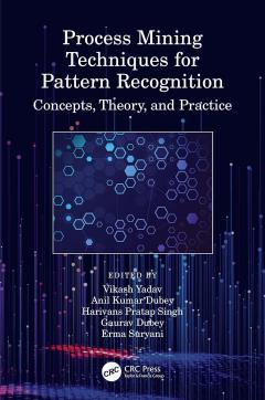 Process Mining Techniques for Pattern Recognition