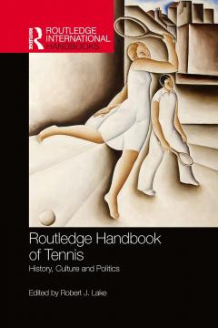 Routledge Handbook of Tennis