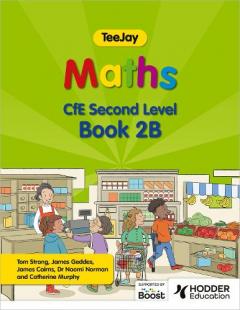 TEEJAY MATHS CFE SECOND LEVEL BOOK 2B S
