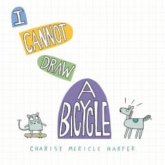 Coperta cărții I Cannot Draw a Bicycle
