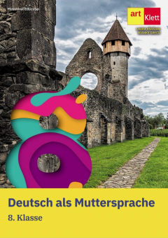 Manual - Germana materna - Clasa a VIII-a - Deutsch als Muttersprache