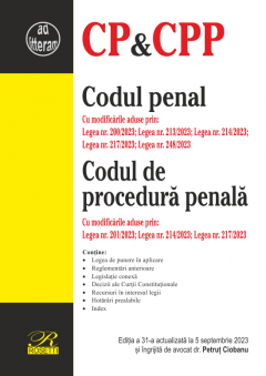 Codul penal. Codul de procedura penala (5 septembrie 2023)