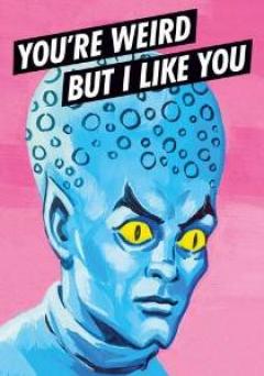 Carte postala - You're Weird Dean Morris