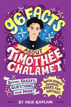 Coperta cărții 96 Facts About Timothee Chalamet