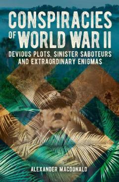 Coperta cărții Conspiracies of World War II