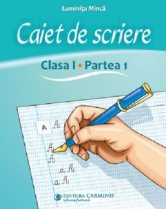 Caiet de scriere - Clasa I, Partea 1