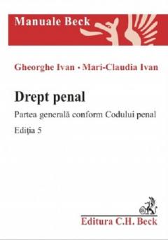 Drept penal - Partea generala conform Codului penal