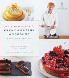 Maison Kayser's French Pastry Workshop