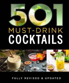 501 Must-Drink Cocktails