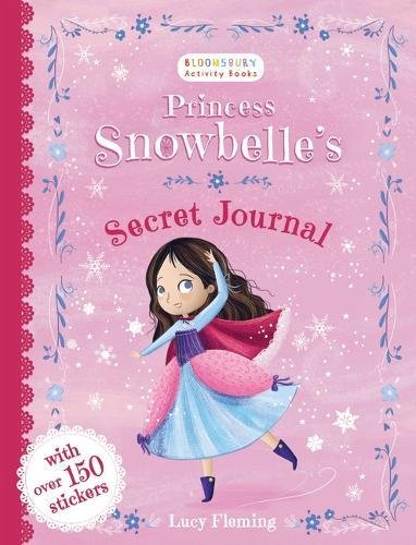 Princess Snowbelle&#039;s Secret Journal 