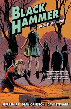 Black Hammer Vol. 1