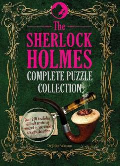 Coperta cărții The Sherlock Holmes Complete Puzzle Collection