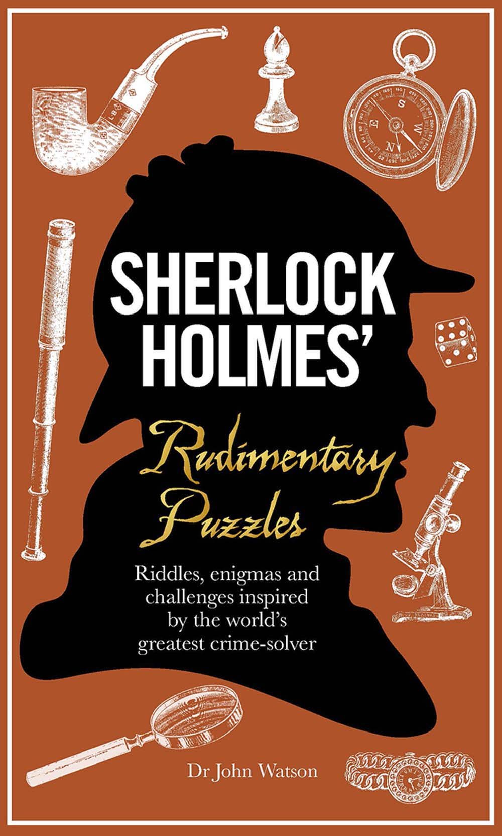 Sherlock Holmes&#039; Rudimentary Puzzles