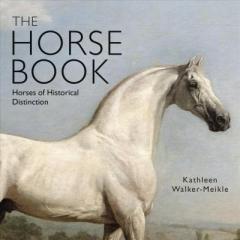 The Horse Book Kathleen Walker-meikle