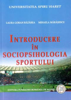 Introducere in sociopsihologia sportului
