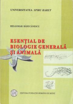 Esential de Biologie Generala Si Animala