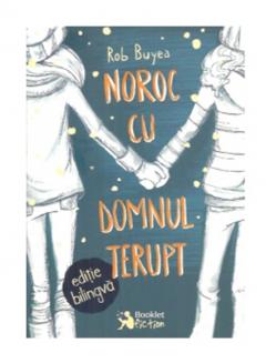 Noroc cu domnul Terupt Rob Buyea