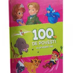 Disney. 100 de povesti cu prietenii mei 