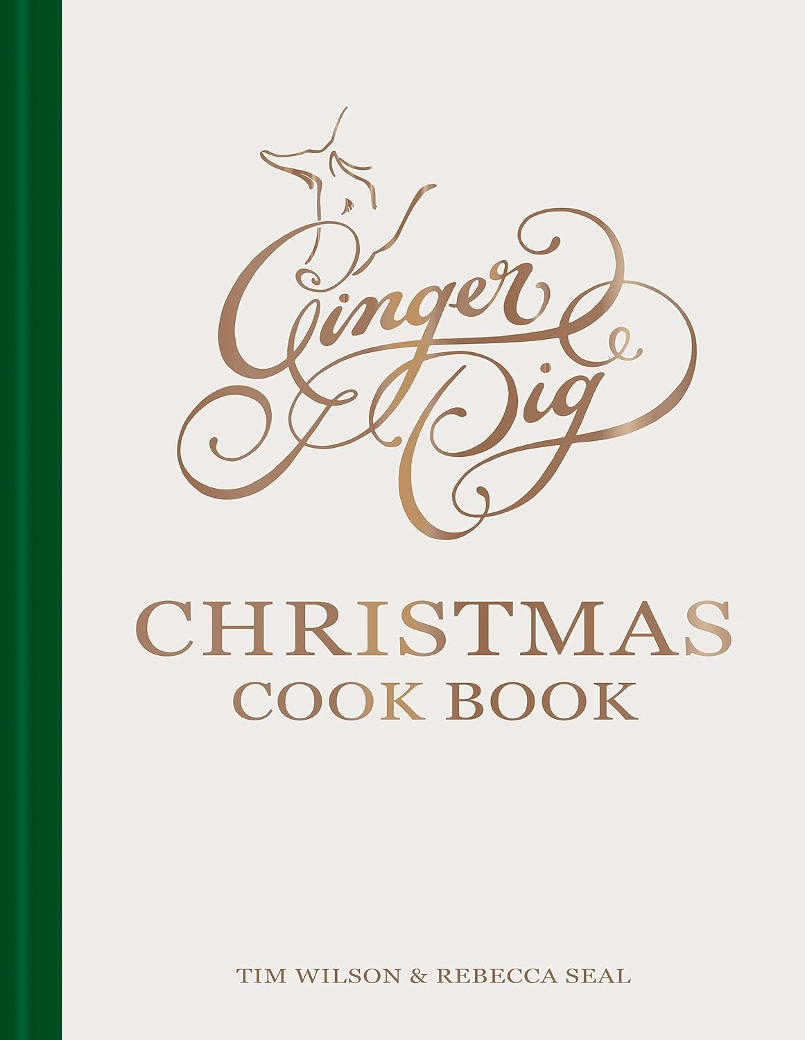 Ginger Pig Christmas Cook Book Tim Wilson, Rebecca Seal