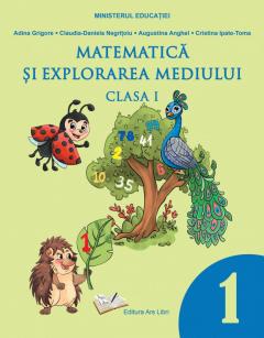 Matematica si explorarea mediului. Manual - Clasa I