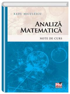 Analiza matematica. Note de curs