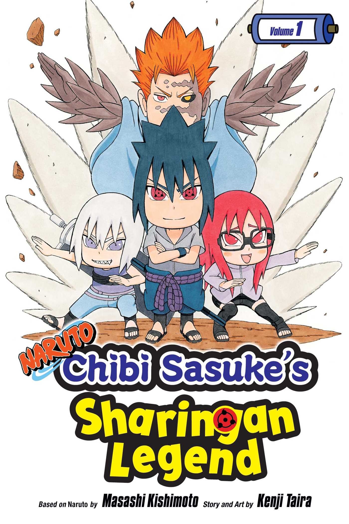 Naruto: Chibi Sasuke&#039;s Sharingan Legend - Volume 1