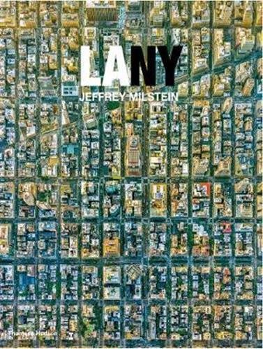 LA NY - Aerial Photographs of Los Angeles and New York