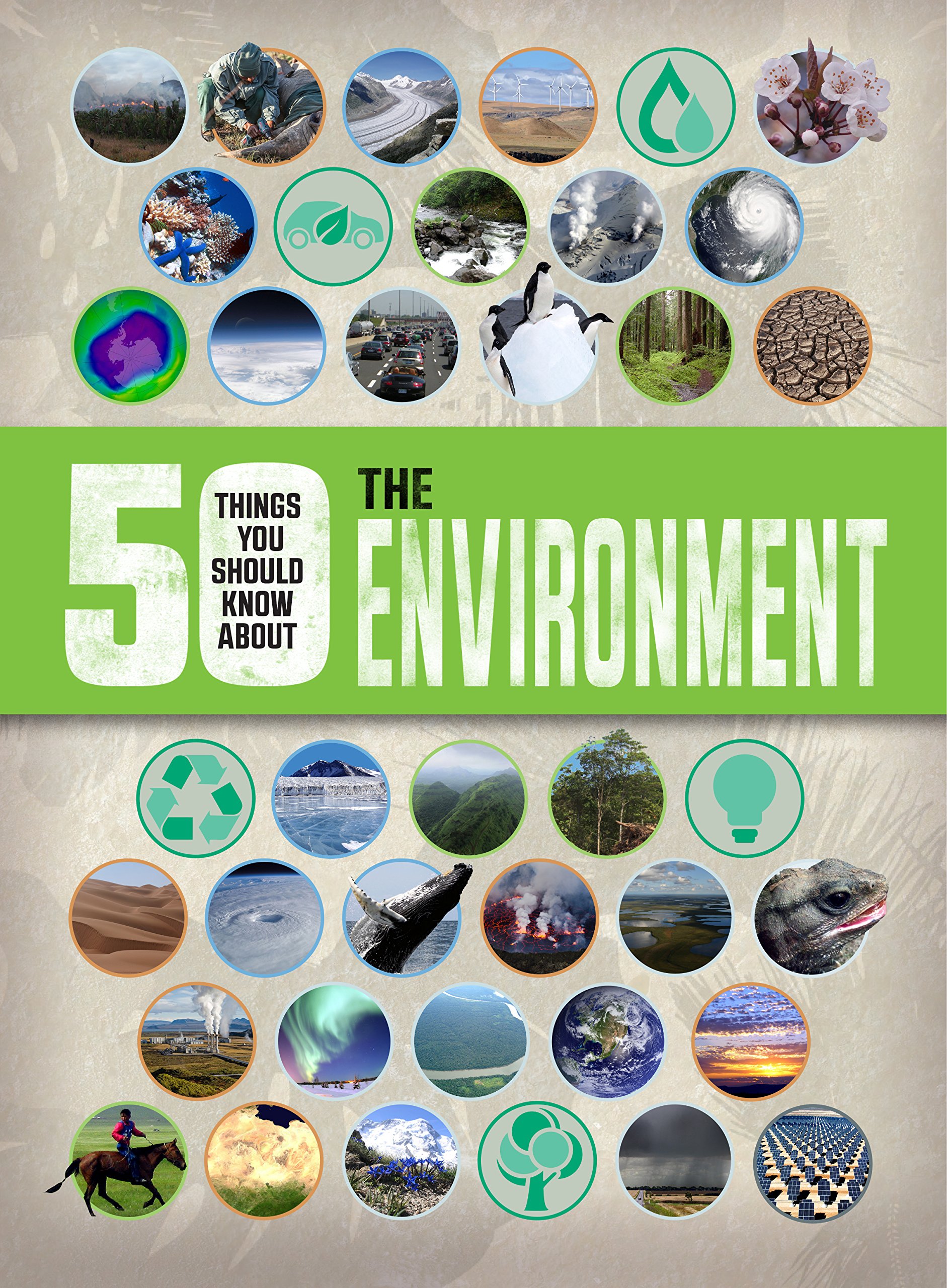 50 Things you should know about The Environment Jen Green