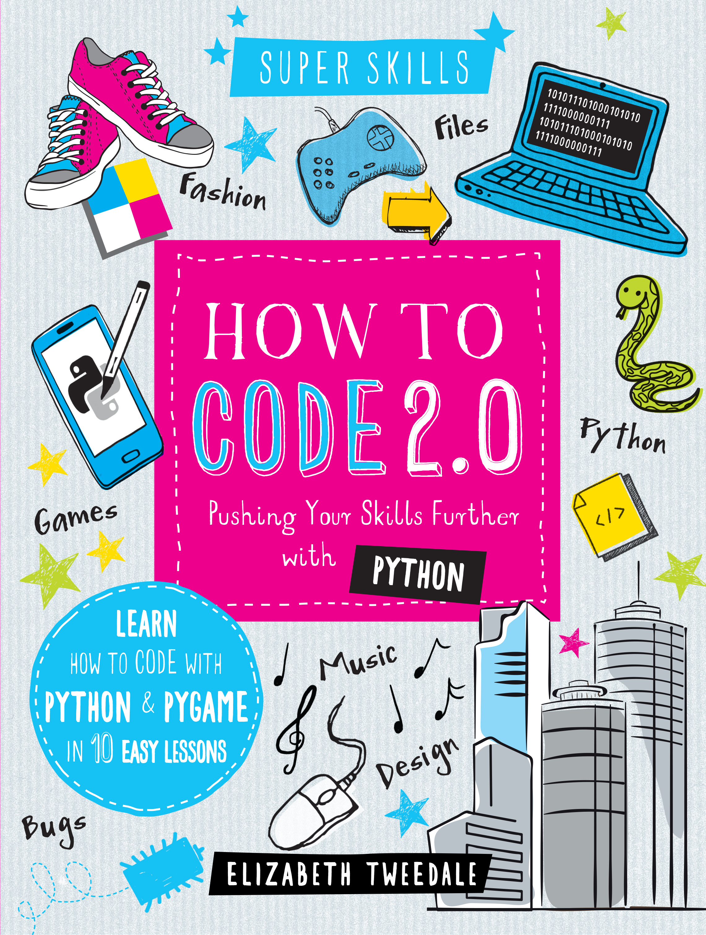 How to Code 2.0 - Elizabeth Tweedale