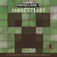Minecraft Mobestiary - An official Minecraft book from Mojang