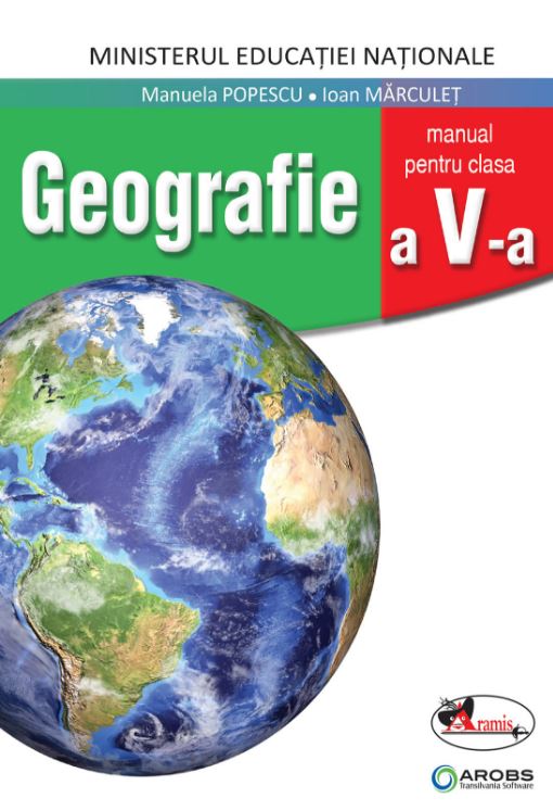 Hates comprehensive Porter Geografie. Manual pentru clasa a V-a - Manuela Popescu, Ioan Marculet
