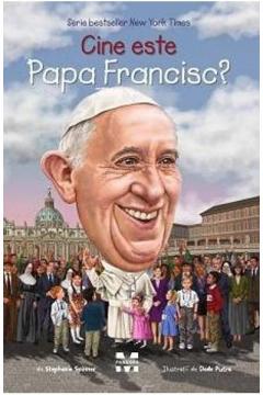 Cine este Papa Francisc? Stephanie Spinner