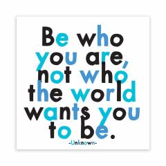 Magnet - Be who you are