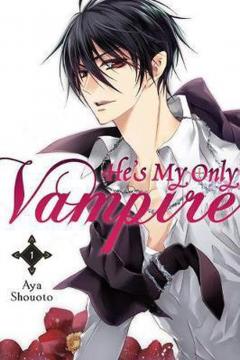 He's My Only Vampire - Volume 1