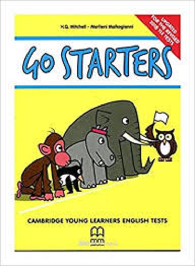 Go Starters - Student&#039;s Book (2018 YLE Exam with CD)