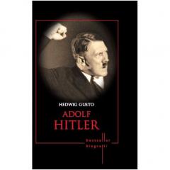 Adolf Hitler - Biografii Hedwig Gusto