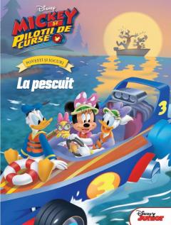 Mickey si pilotii de curse. Povesti si jocuri. La Pescuit