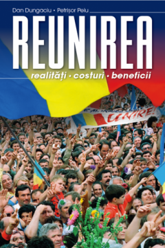 Reunirea. Realitati, costuri, beneficii