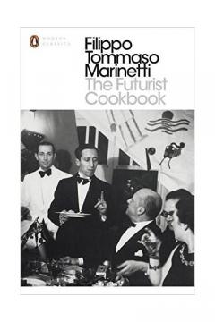 The Futurist Cookbook