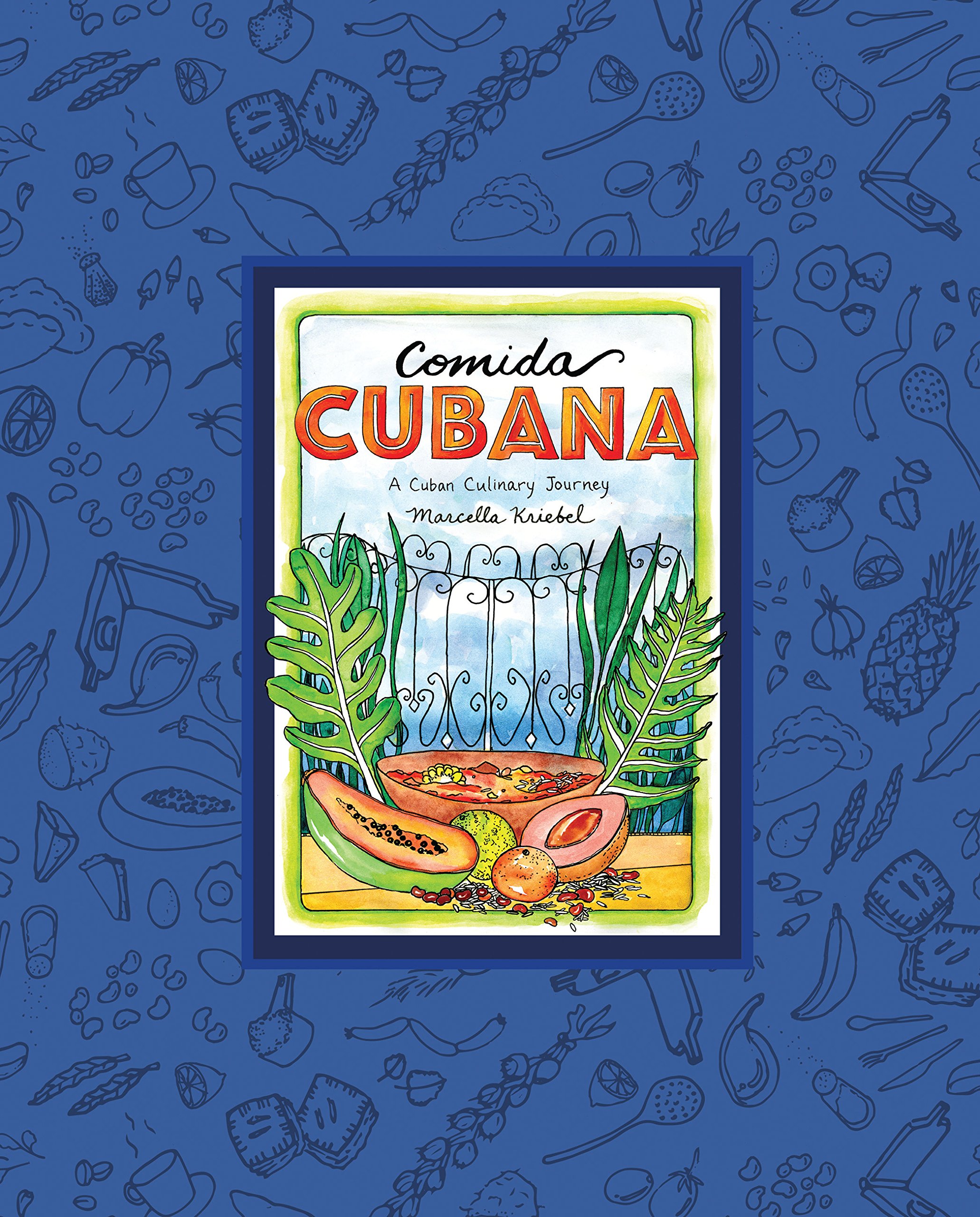 Comida Cubana - A Cuban Culinary Journey