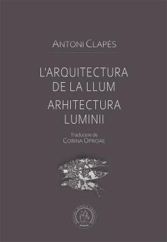 L'arquitectura de la llum - Arhitectura luminii